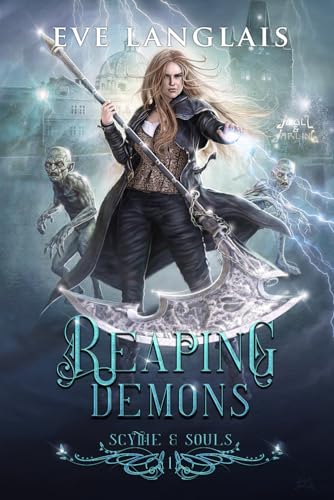 Reaping Demons (Scythe & Souls, Band 1) von Eve Langlais